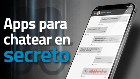 aplicaciones para chatear en secreto|Las 15 mejores apps de mensajería secreta para conversaciones。